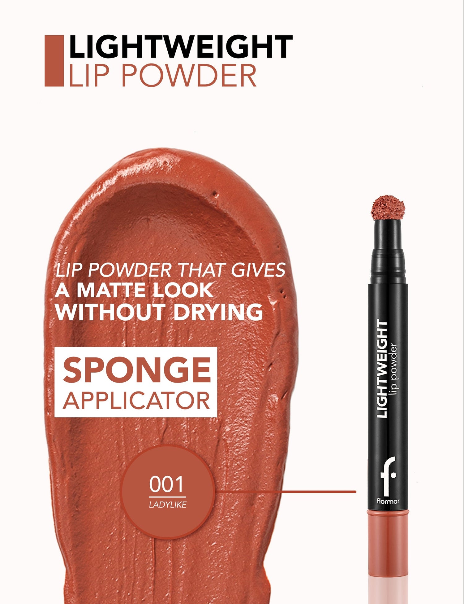Flormar Lightweight Lip Powder