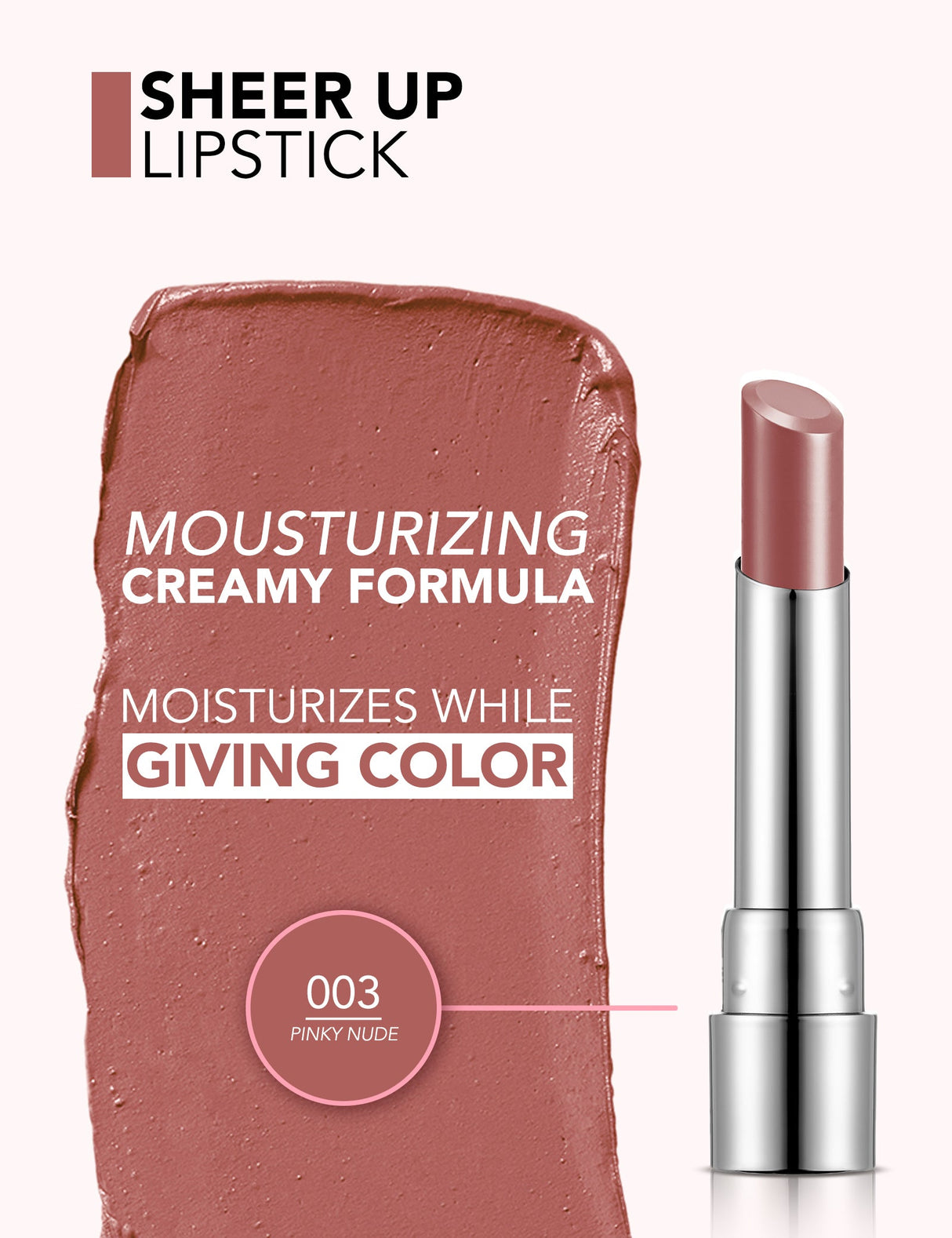 Flormar Sheer Up New Lipstick 3G