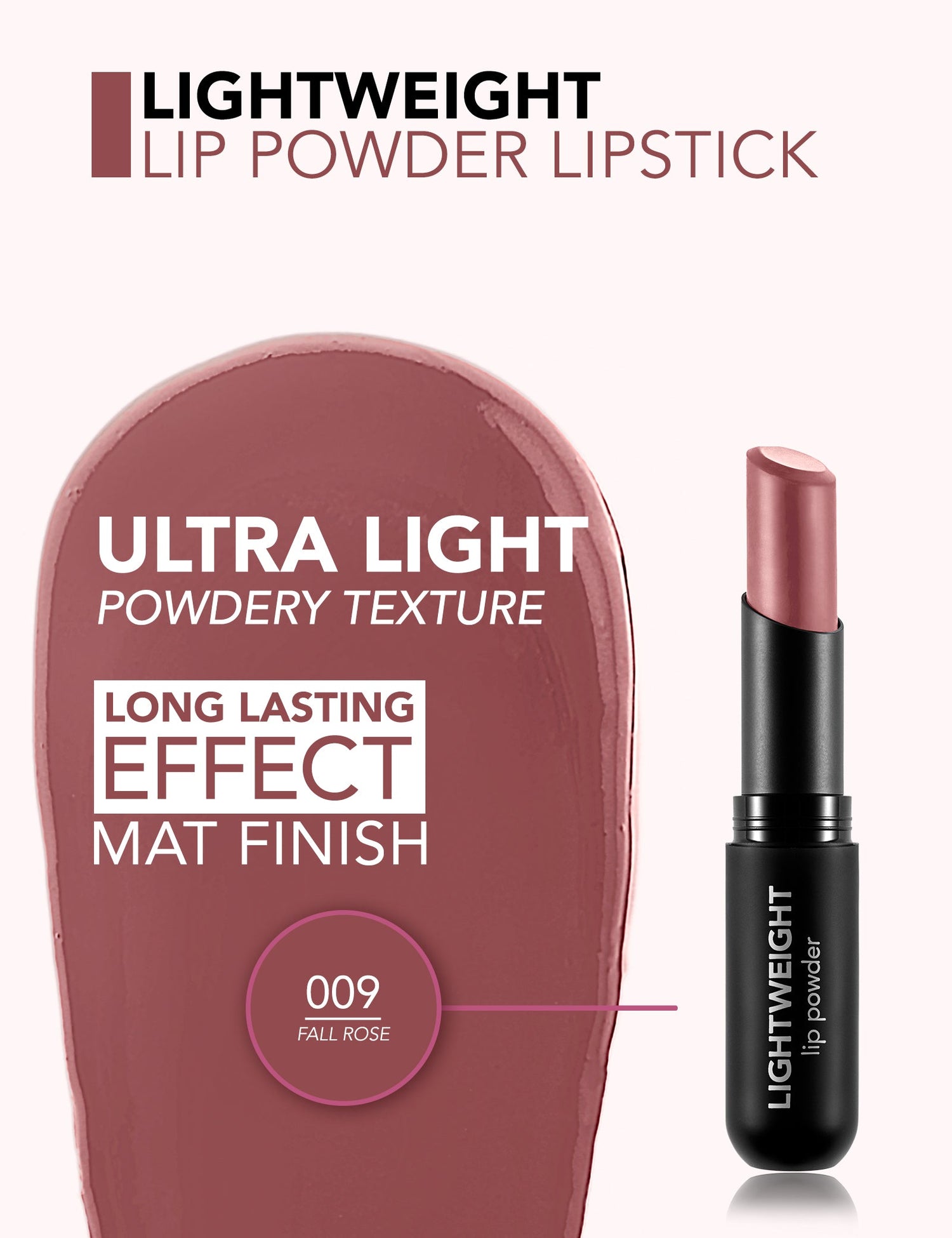 Flormar Lightweight Lip Powder Lipstick