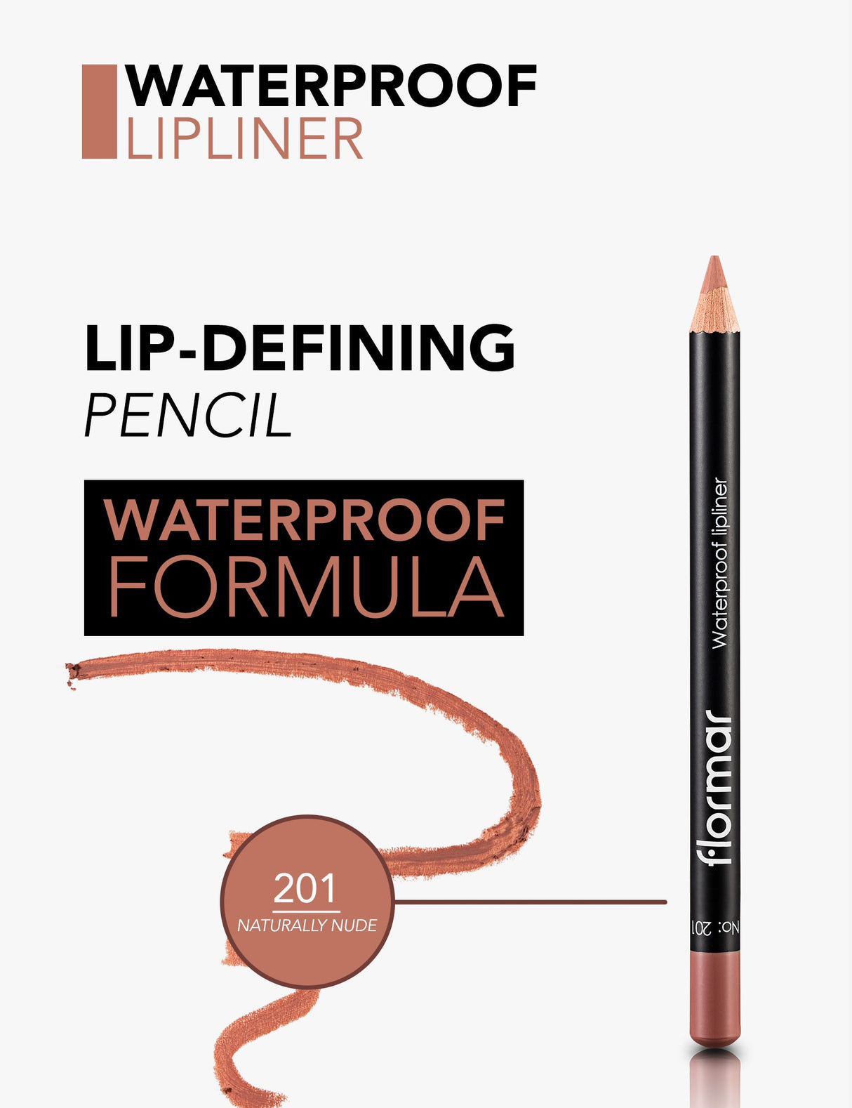 Flormar Waterproof Lipliner