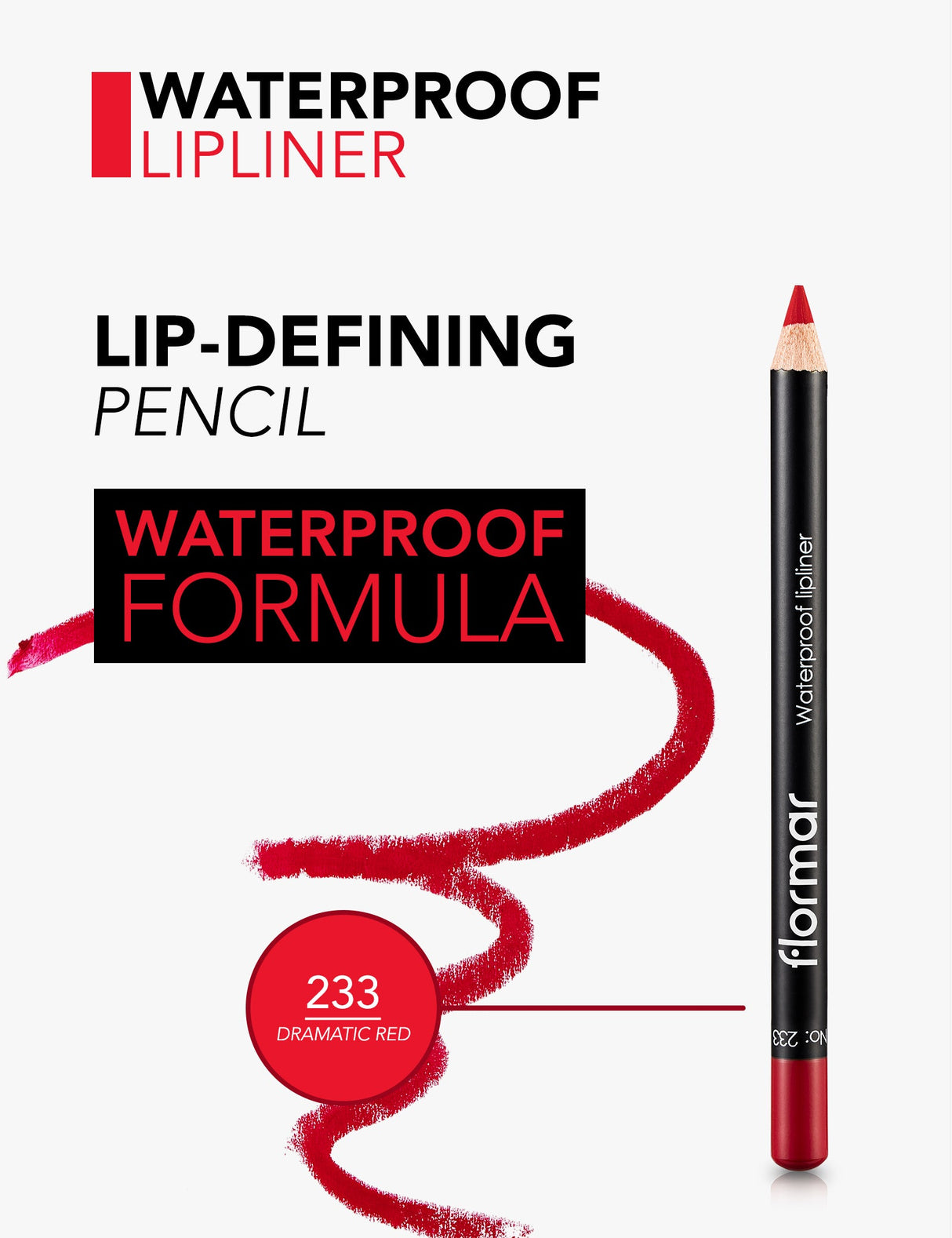 Flormar Waterproof Lipliner