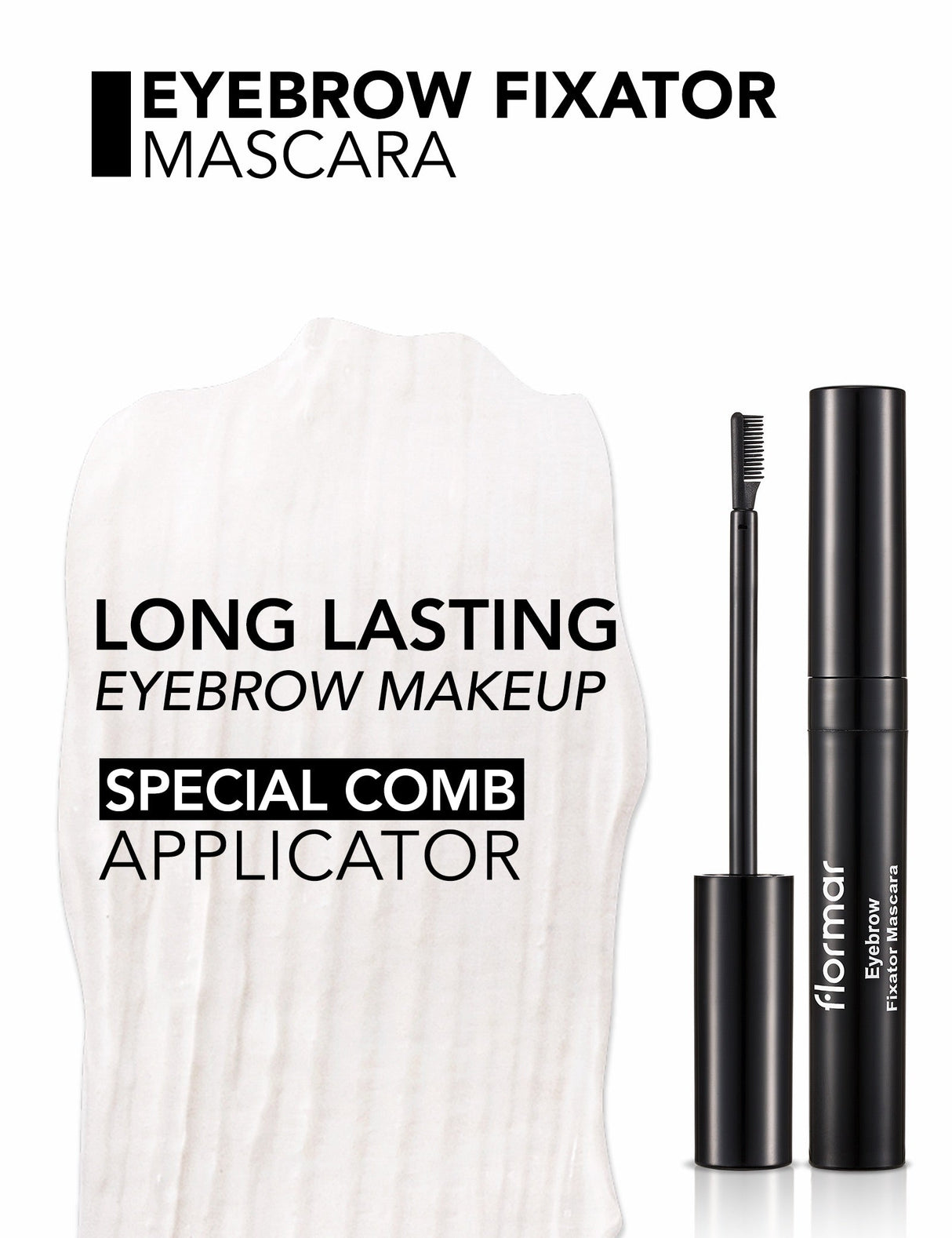 Flormar Eye Brow Fixator Mascara