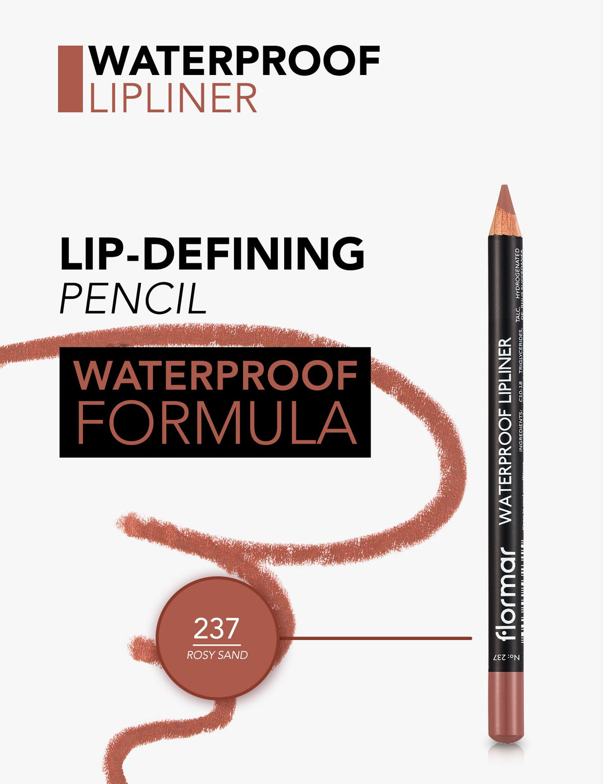 Flormar Waterproof Lipliner