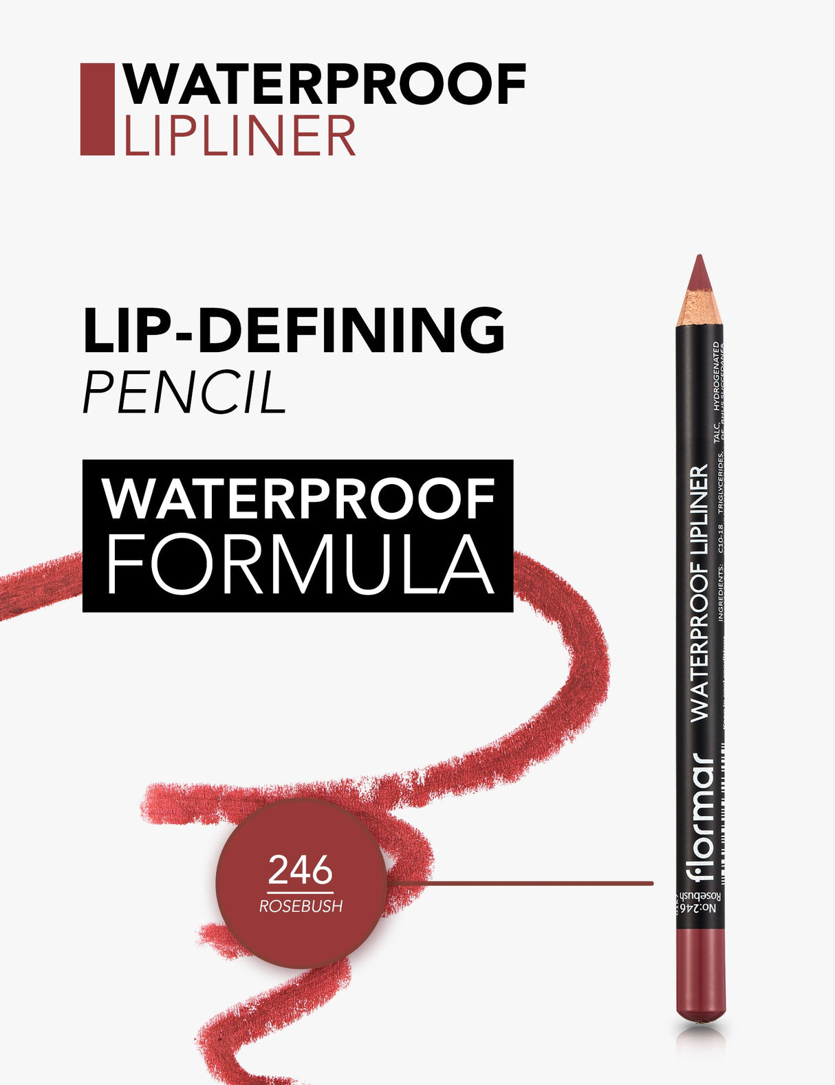 Flormar Waterproof Lipliner