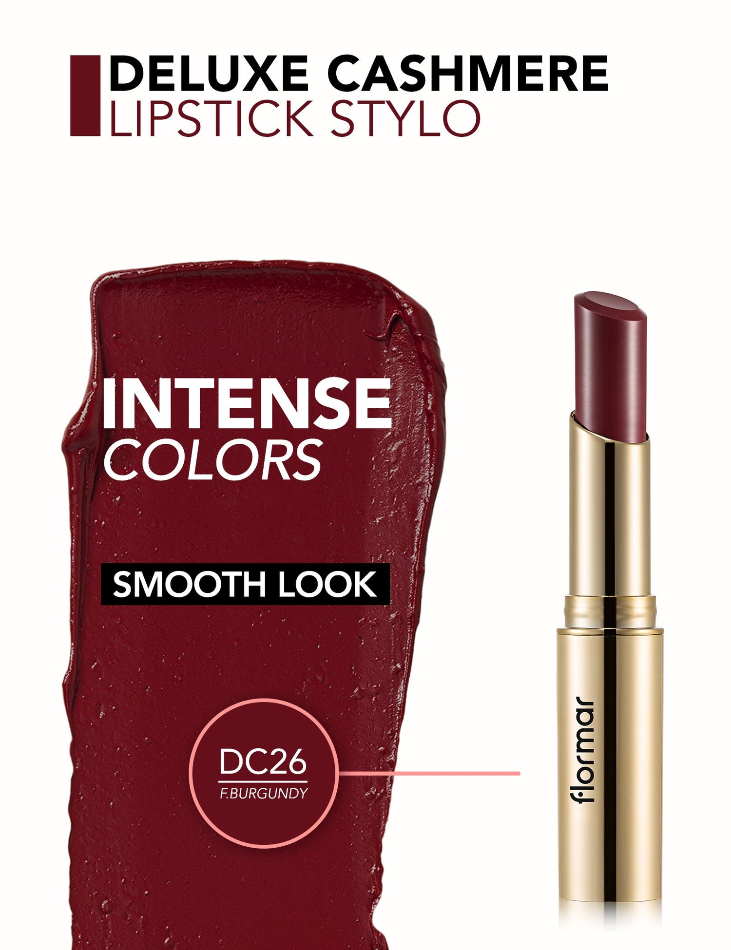 Flormar Deluxe Cashmere Stylo Lipstick