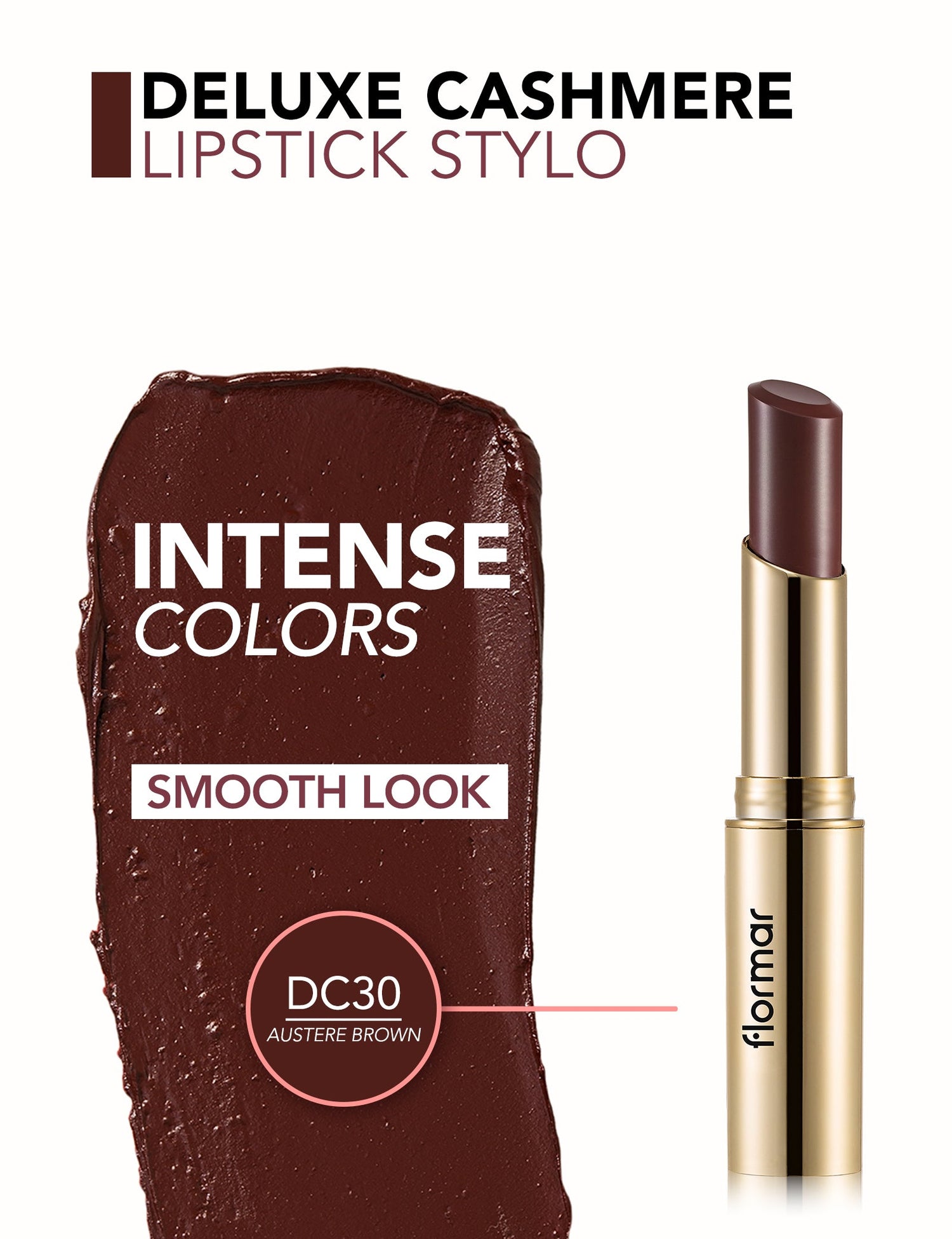 Flormar Deluxe Cashmere Stylo Lipstick