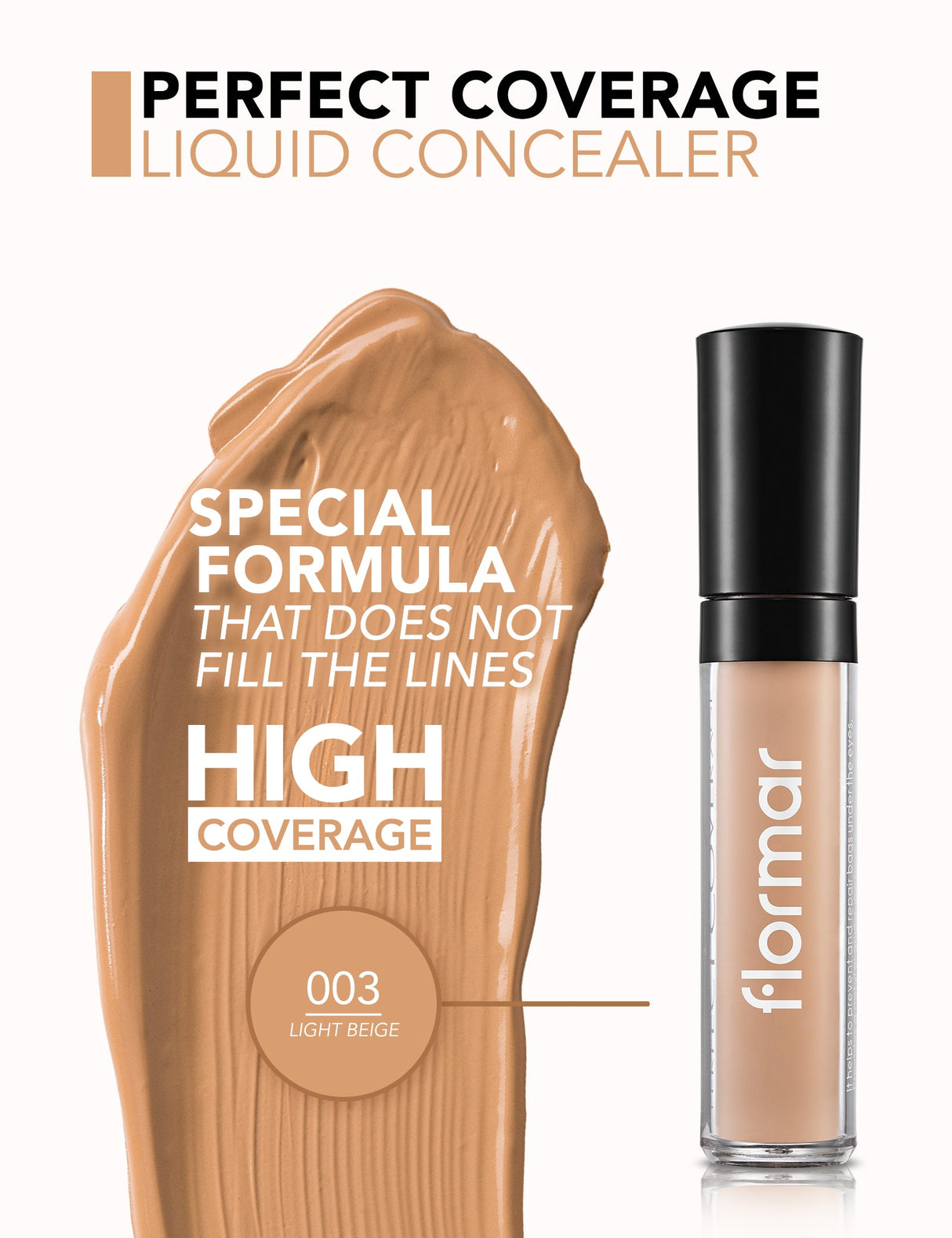 Flormar Perfect Coverage Liquid Concealer