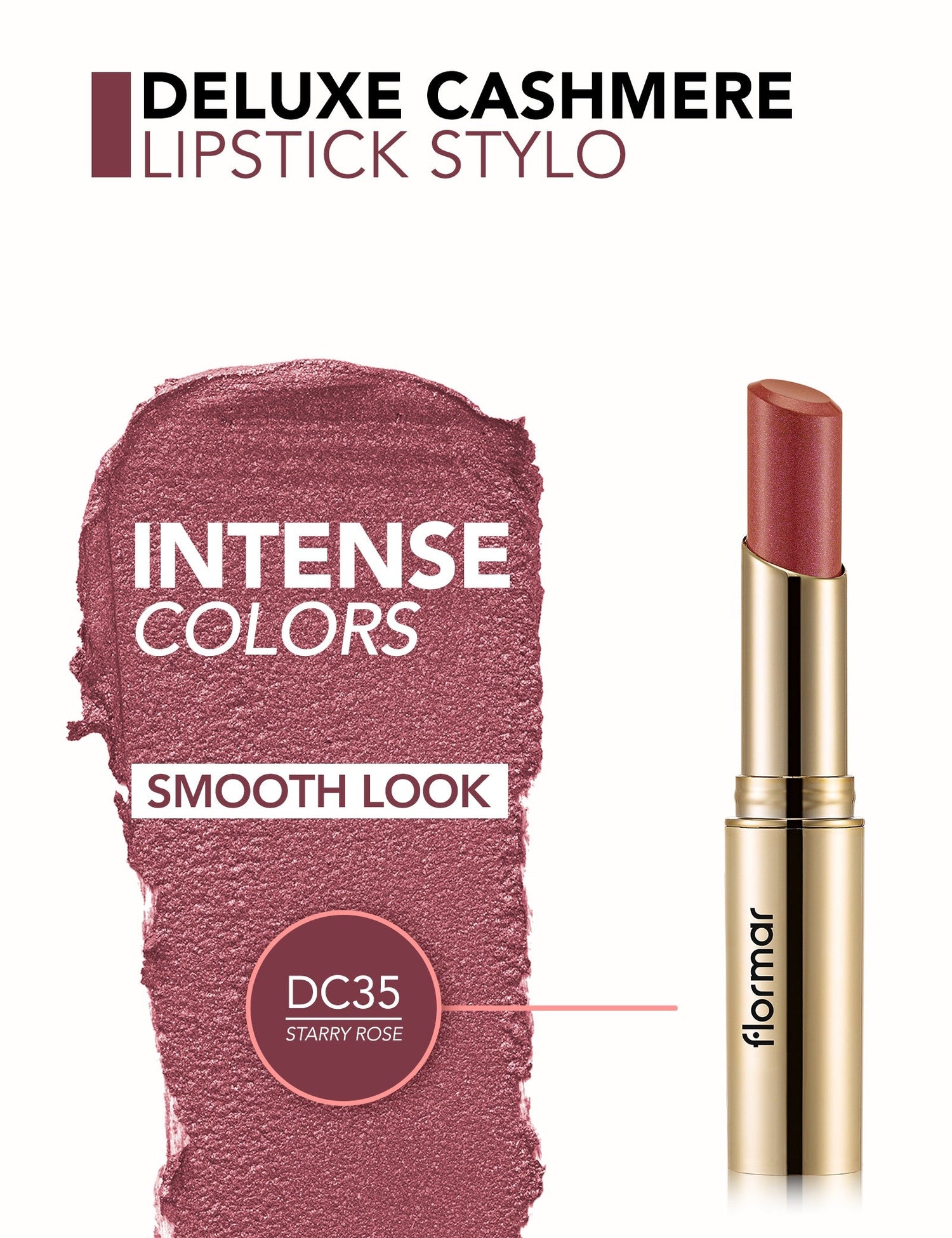Flormar Deluxe Cashmere Stylo Lipstick