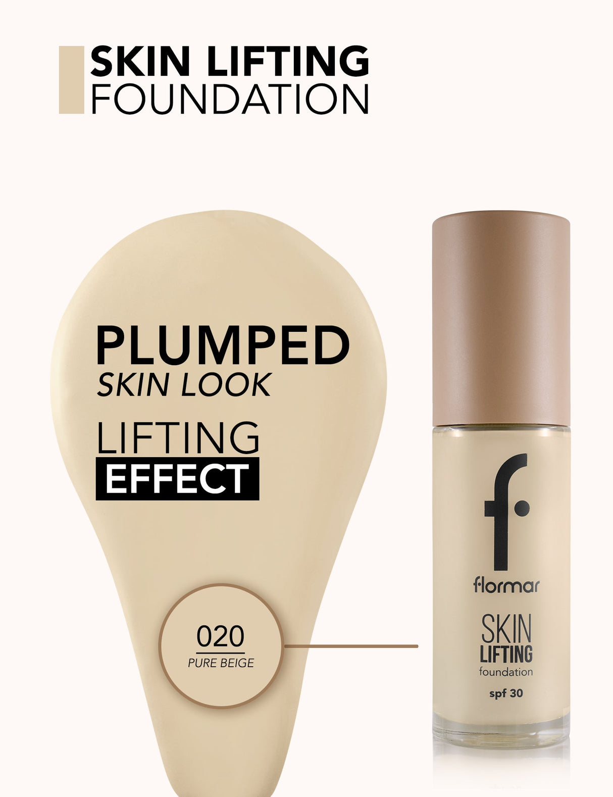 Flormar Skin Lifting Foundation 30Ml