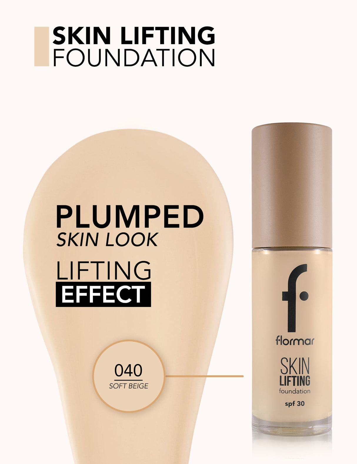 Flormar Skin Lifting Foundation 30Ml