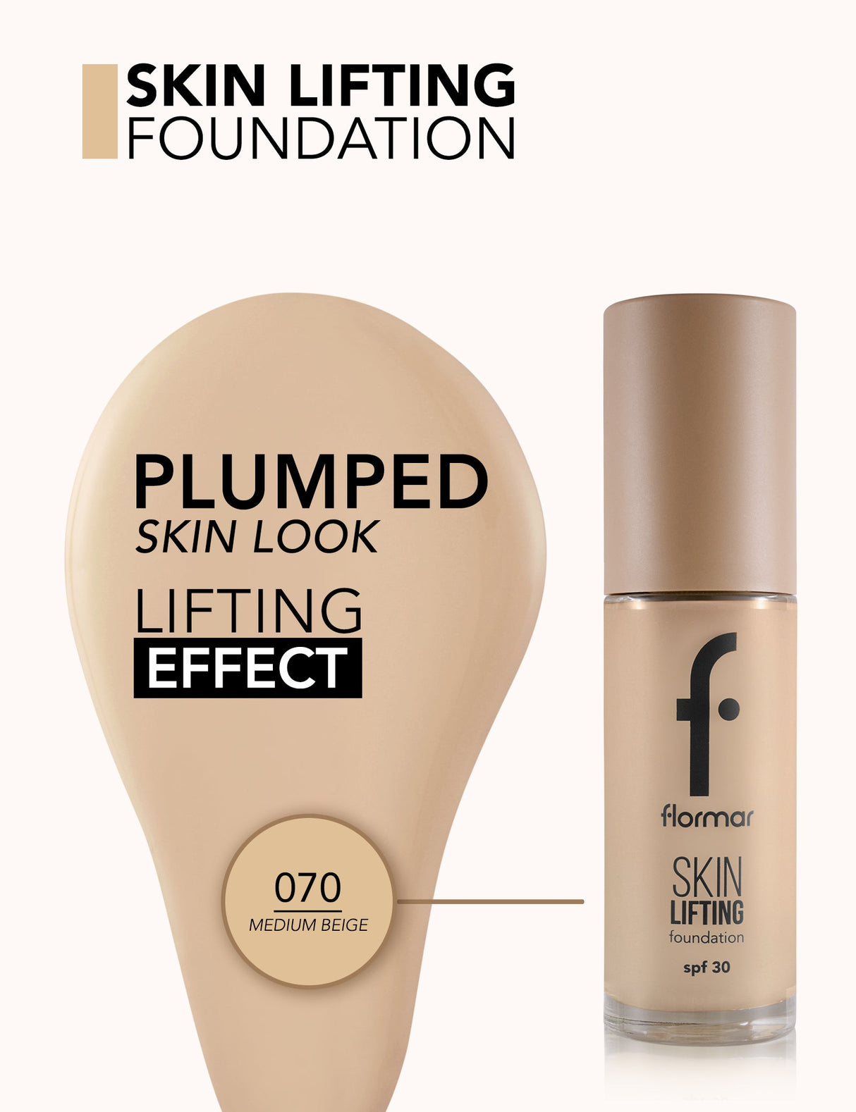 Flormar Skin Lifting Foundation 30Ml