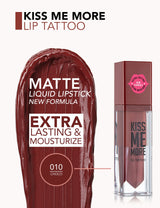 Flormar Kiss Me More Lip Tattoo Lipstick
