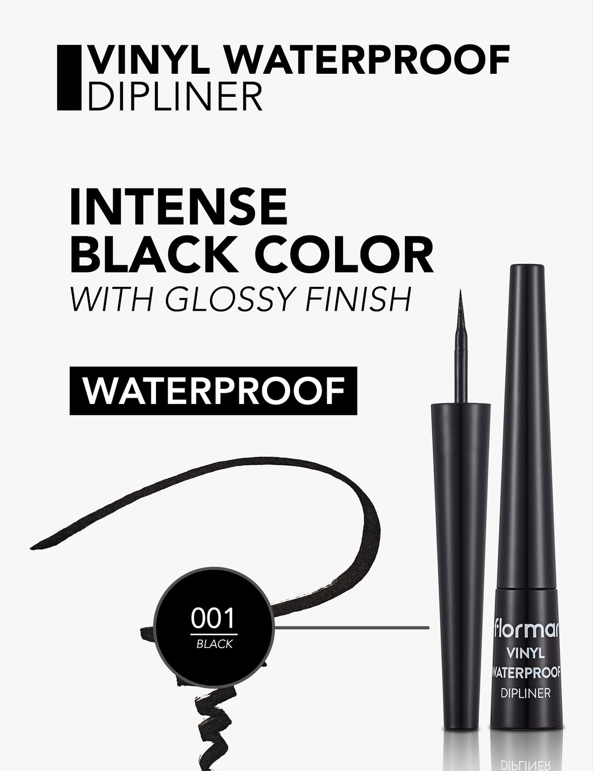 Flormar Vinyl Waterproof Dip Liner