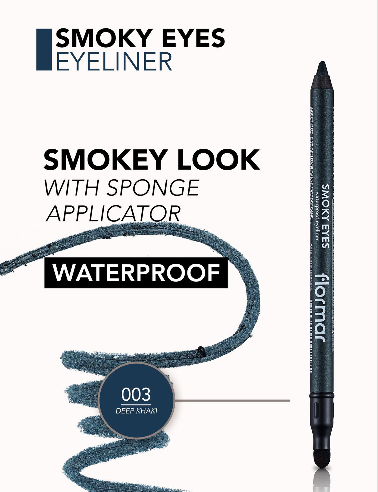 Flormar Smokey Eyes Waterproof Eyeliner